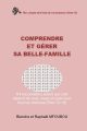 Comprendre et gérer sa belle-famille