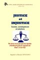 Justice et injustice, causes, conséquences et solutions