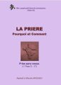 La prière, pourquoi et comment