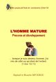 L&rsquo;HOMME MATURE Preuves et développement