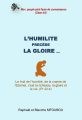 L&rsquo;humilité précède la gloire