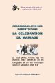 Responsabilités des parents dans la célébration du mariage