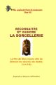 Reconnaître et vaincre LA SORCELLERIE