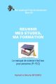Réussir mes études, ma formation
