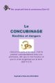 Le concubinage : réalité et danger
