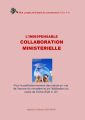 L&rsquo;indispensable collaboration ministérielle