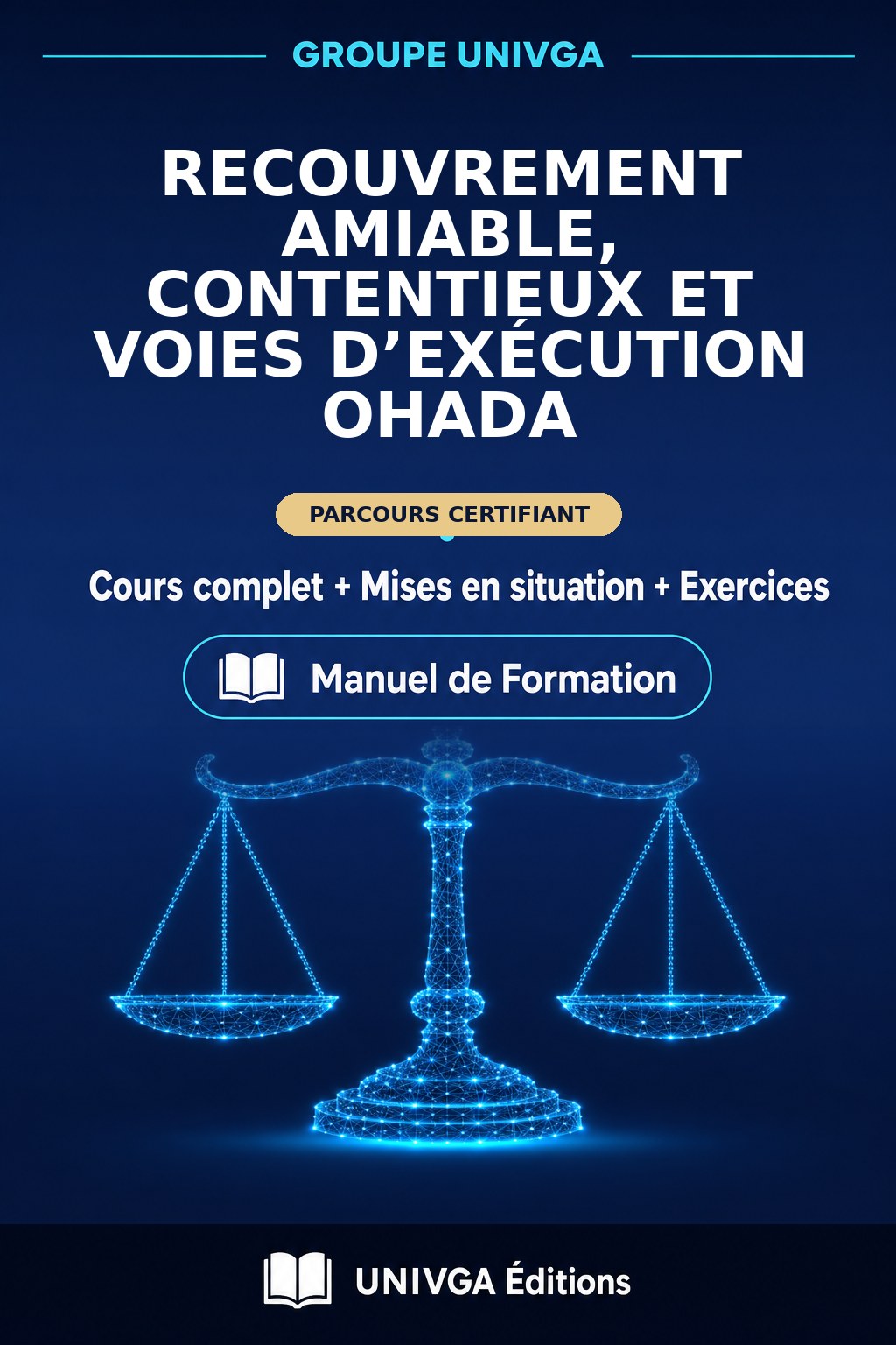 Couverture du manuel — Certificat Professionnel en Recouvrement Amiable, Contentieux et Voies d’Exécution OHADA
