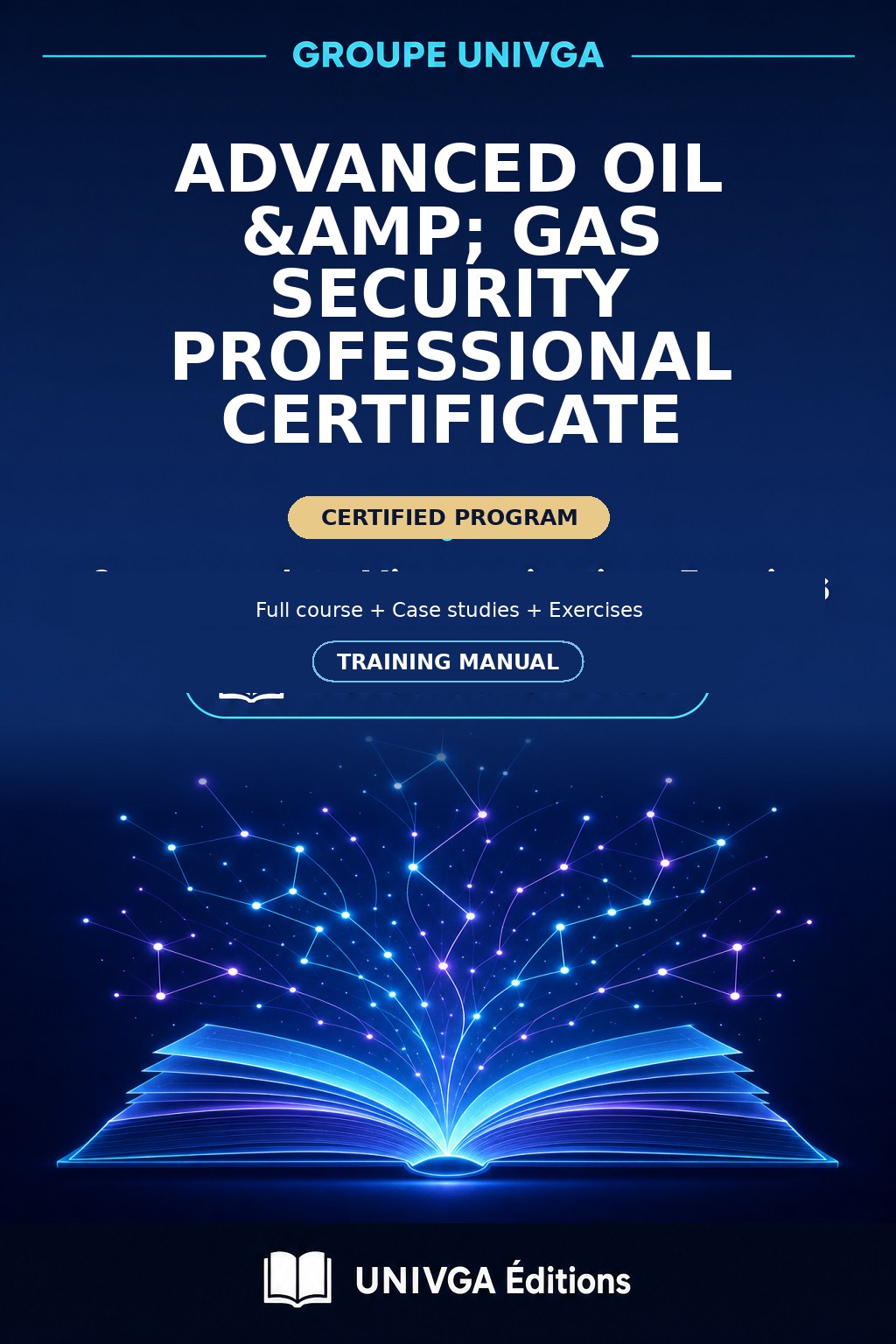 Cover of the training manual — Professional Certificate in Advanced Oil & Gas Safety