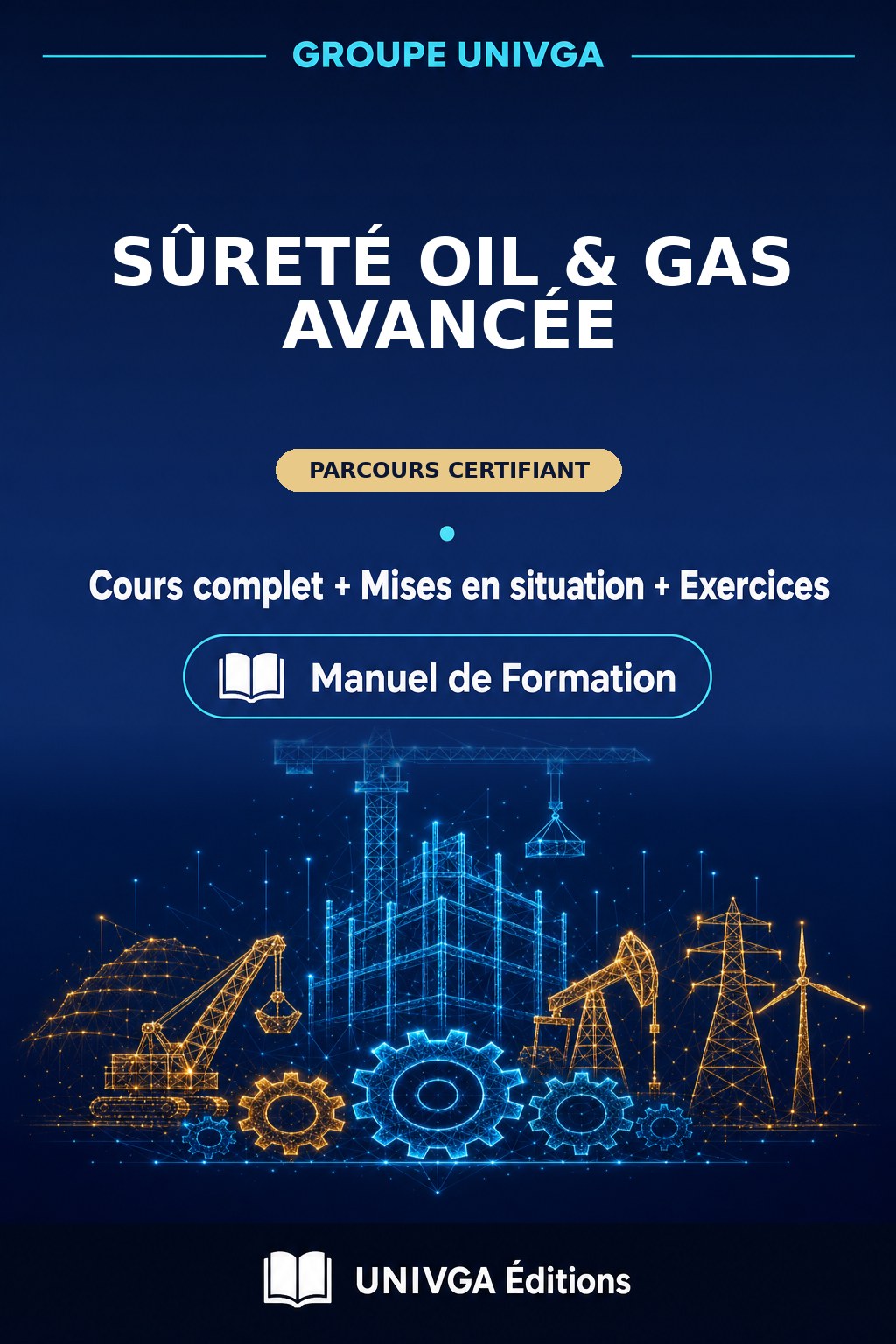 Couverture du manuel — Certificat Professionnel en Sûreté Oil & Gas Avancée
