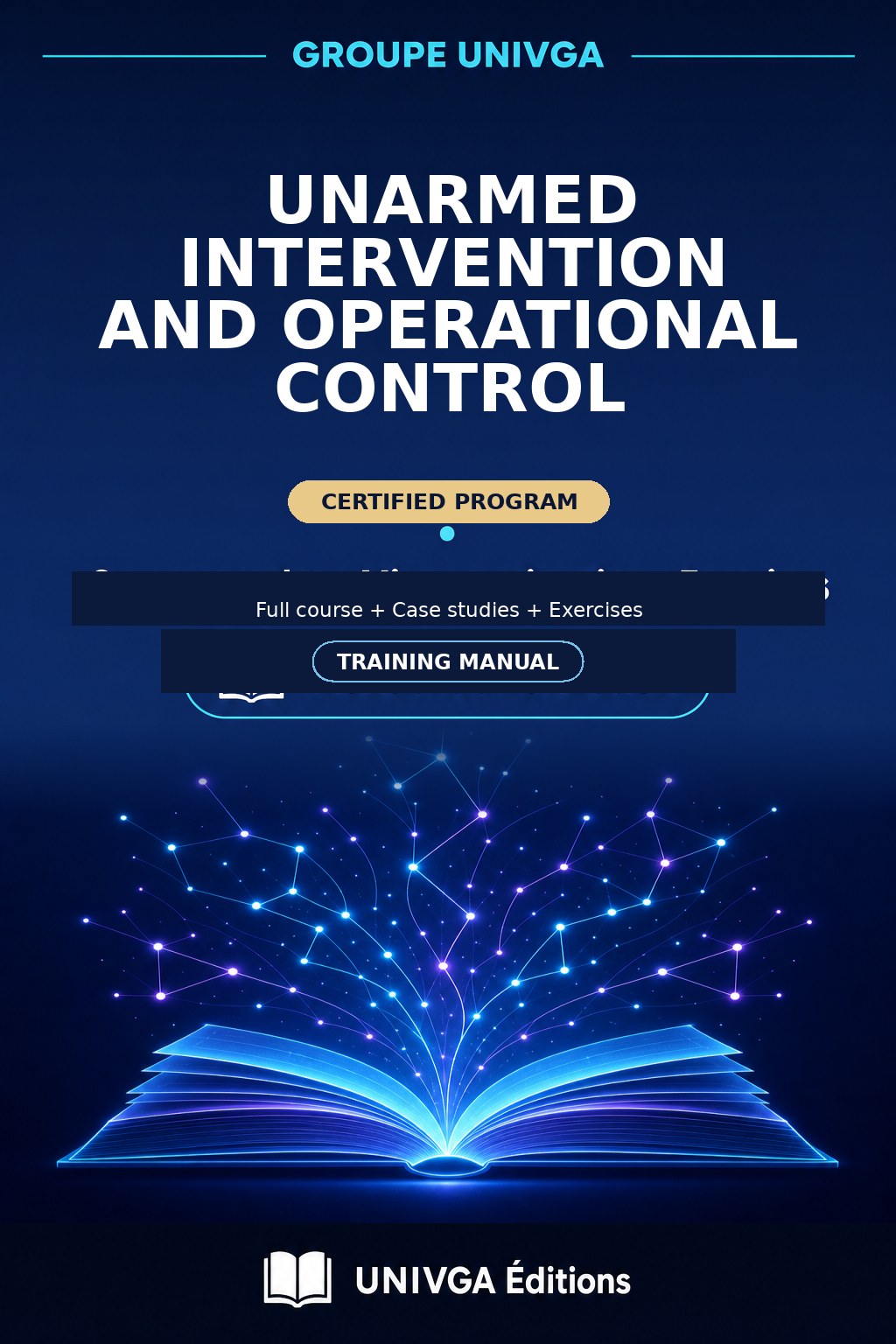 Manual Cover — Professional Certificate in Unarmed Intervention and Operational Control