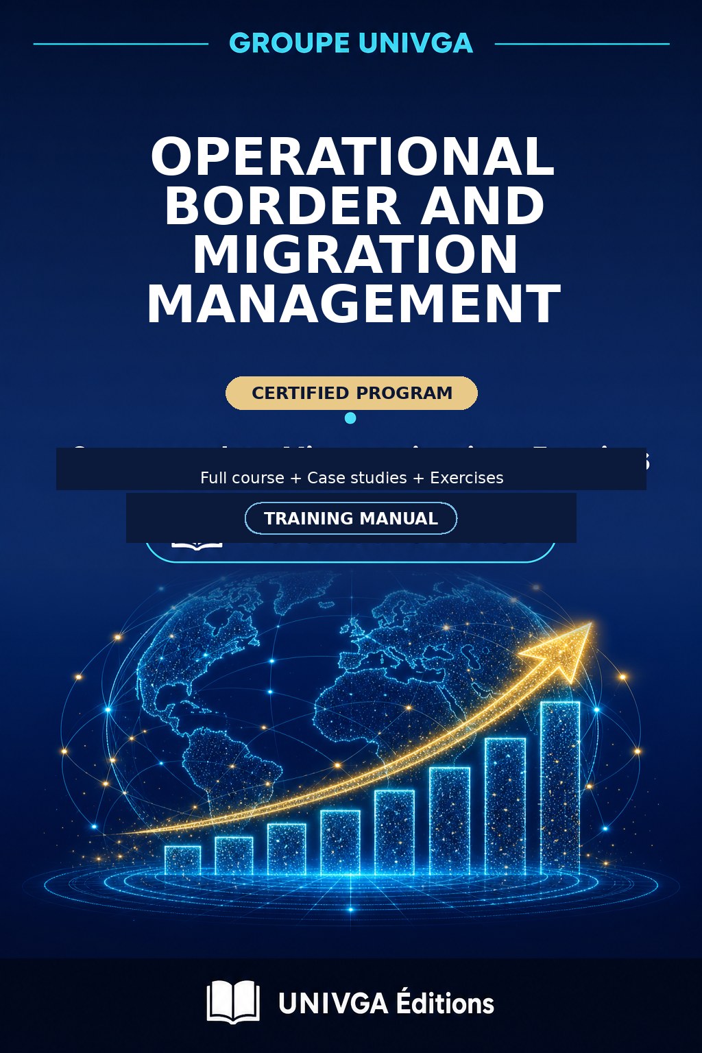 Cover of the manual — Professional Certificate in Operational Management of Borders and Migrations