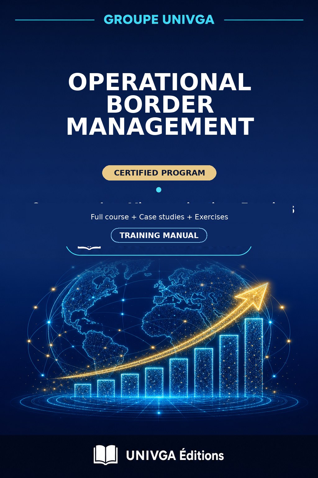 Cover of the manual — Professional Certificate in Operational Border Management