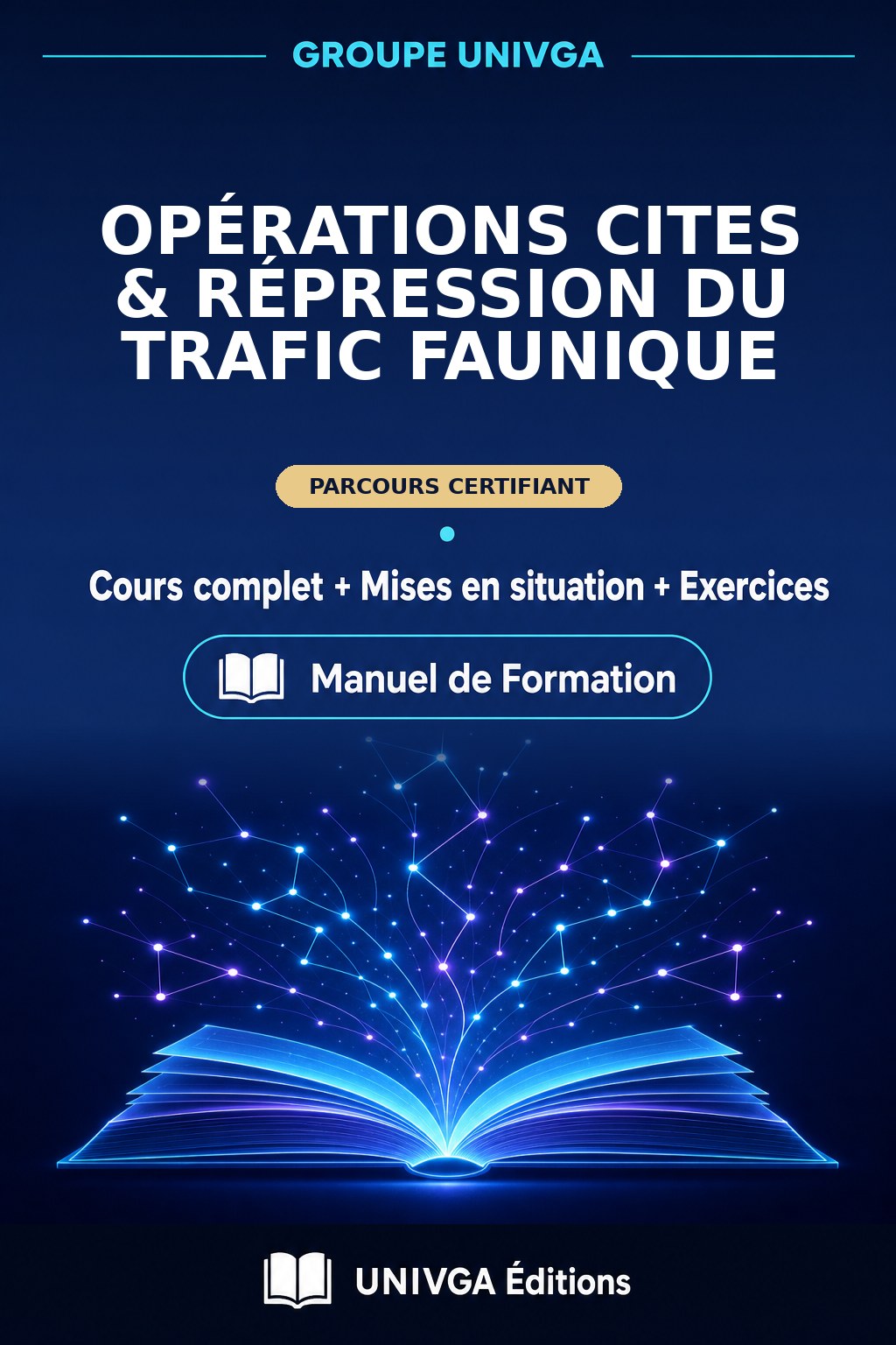 Couverture du manuel — Certificat Professionnel en Opérations CITES & Répression du Trafic Faunique