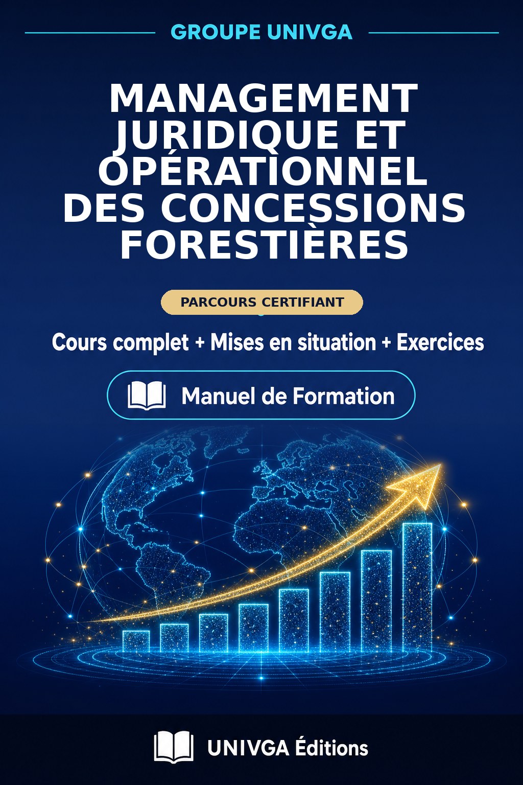 Couverture du manuel — Certificat Professionnel en Management Juridique et Opérationnel des Concessions Forestières