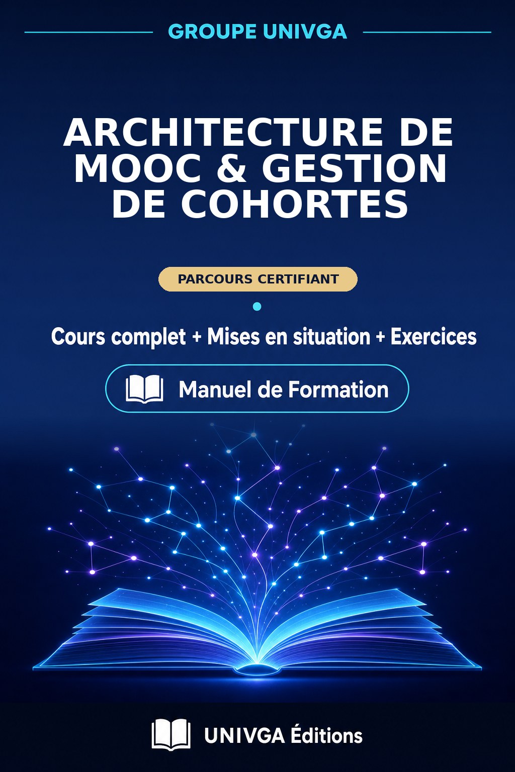 Couverture du manuel — Certificat Professionnel en Architecture de MOOC & Gestion de Cohortes