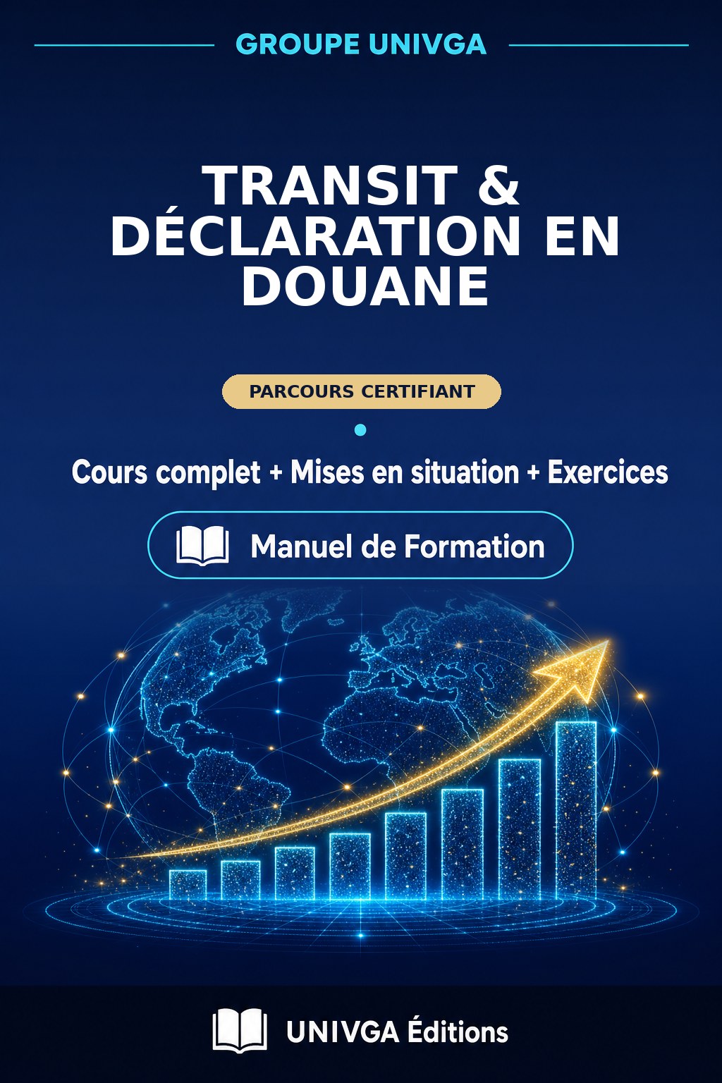 Couverture du manuel — Certificat Professionnel en Transit & Déclaration en Douane