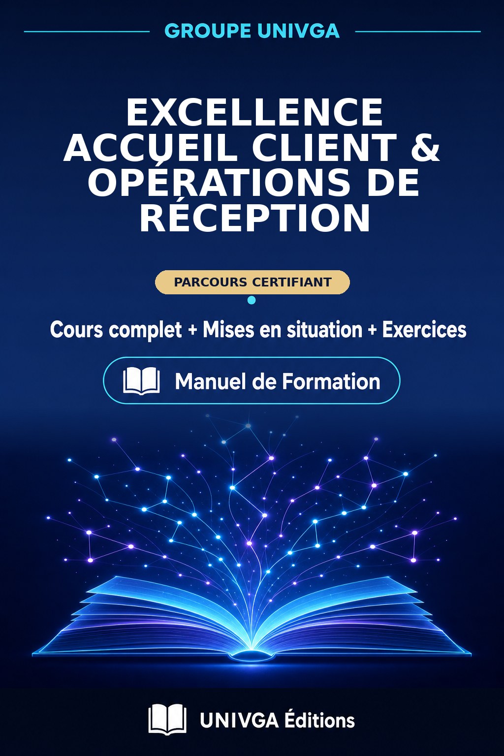Couverture du manuel — Certificat Professionnel en Excellence Accueil Client & Opérations de Réception