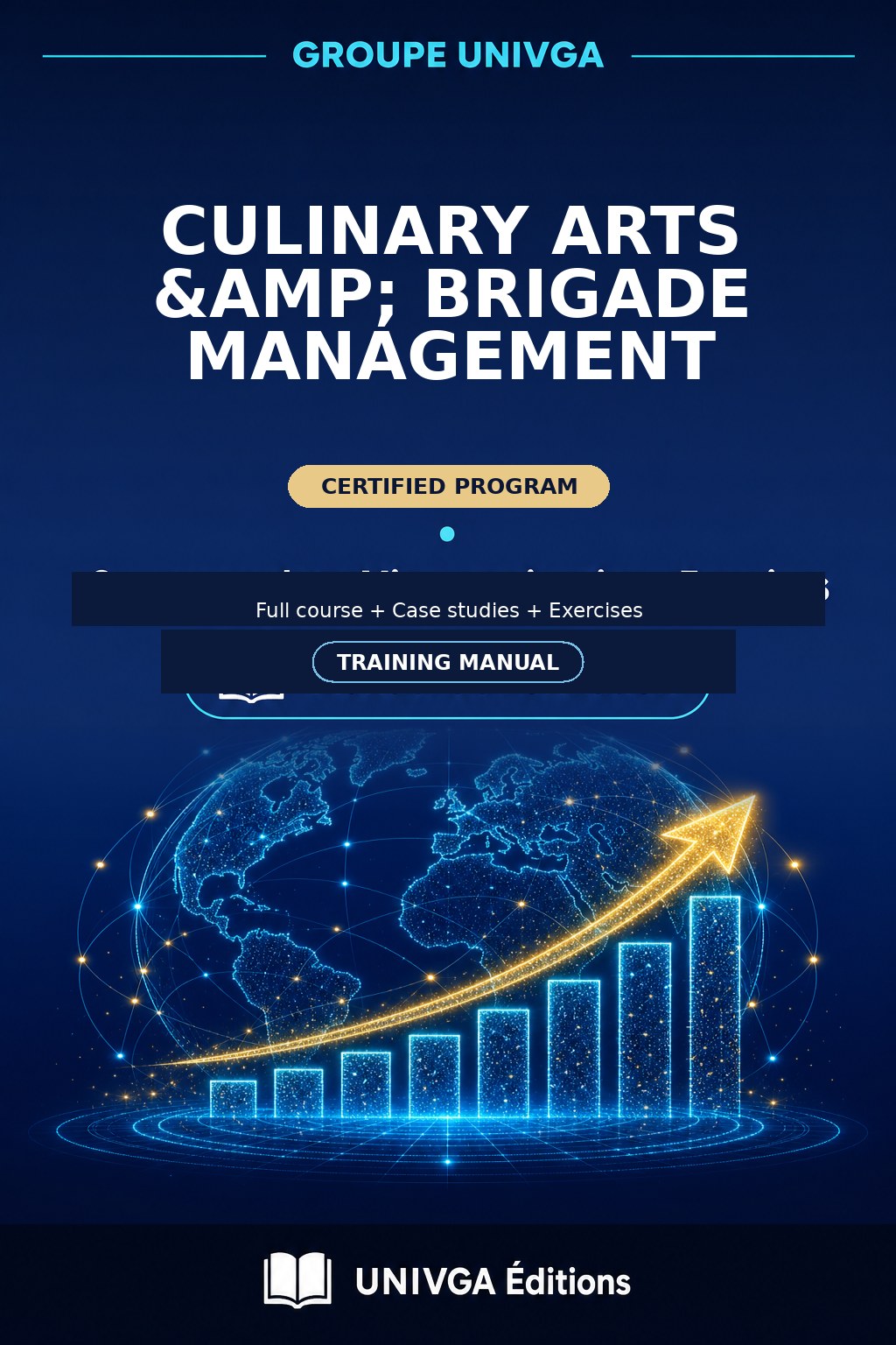 Manual Cover — Professional Certificate in Culinary Arts & Brigade Management