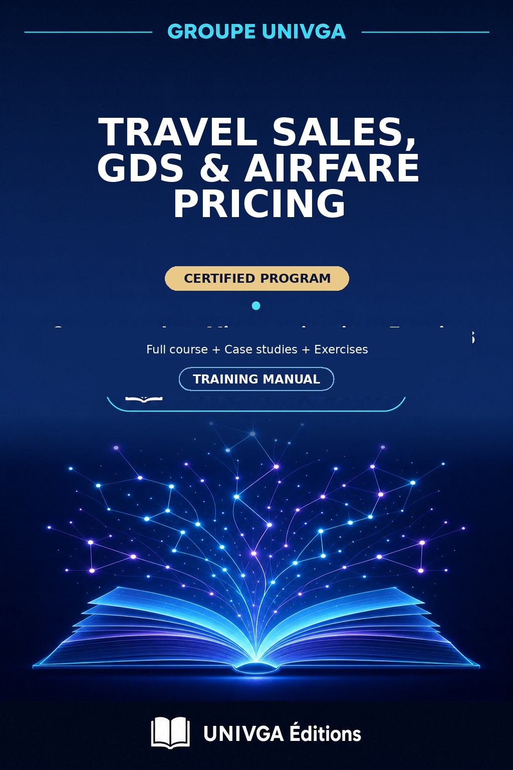 Cover of the manual — Professional Certificate in Travel Sales, GDS & Air Pricing