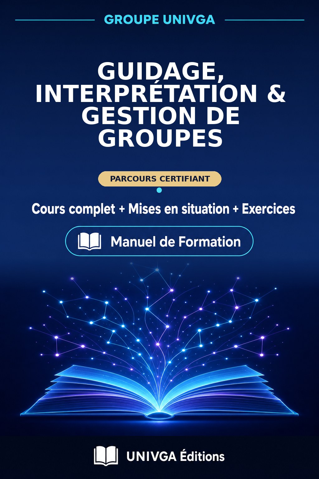 Couverture du manuel — Certificat Professionnel en Guidage, Interprétation & Gestion de Groupes
