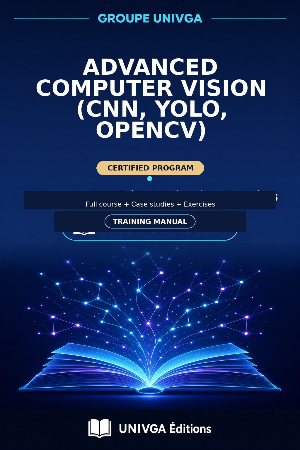 Cover of the training manual — Professional Certificate in Advanced Computer Vision (CNN, YOLO, OpenCV)