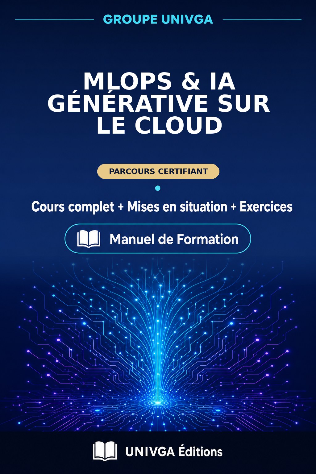 Couverture du manuel — Certificat Professionnel en MLOps & IA Générative sur le Cloud