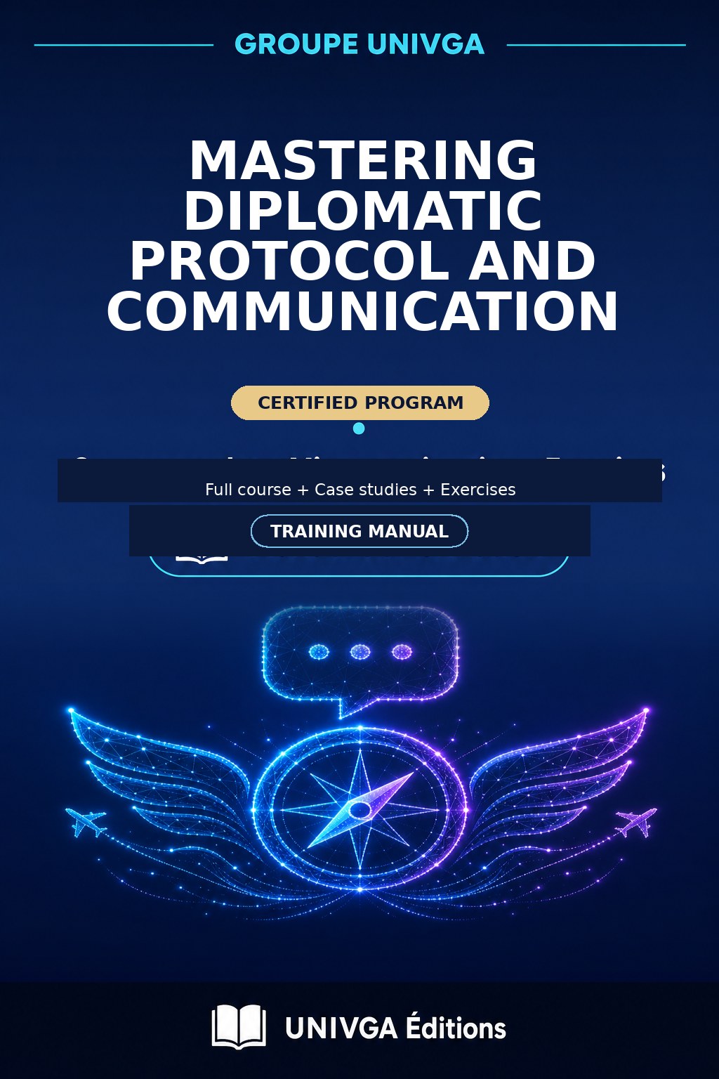 Manual Cover — Professional Certificate in Mastery of Protocol and Diplomatic Communication