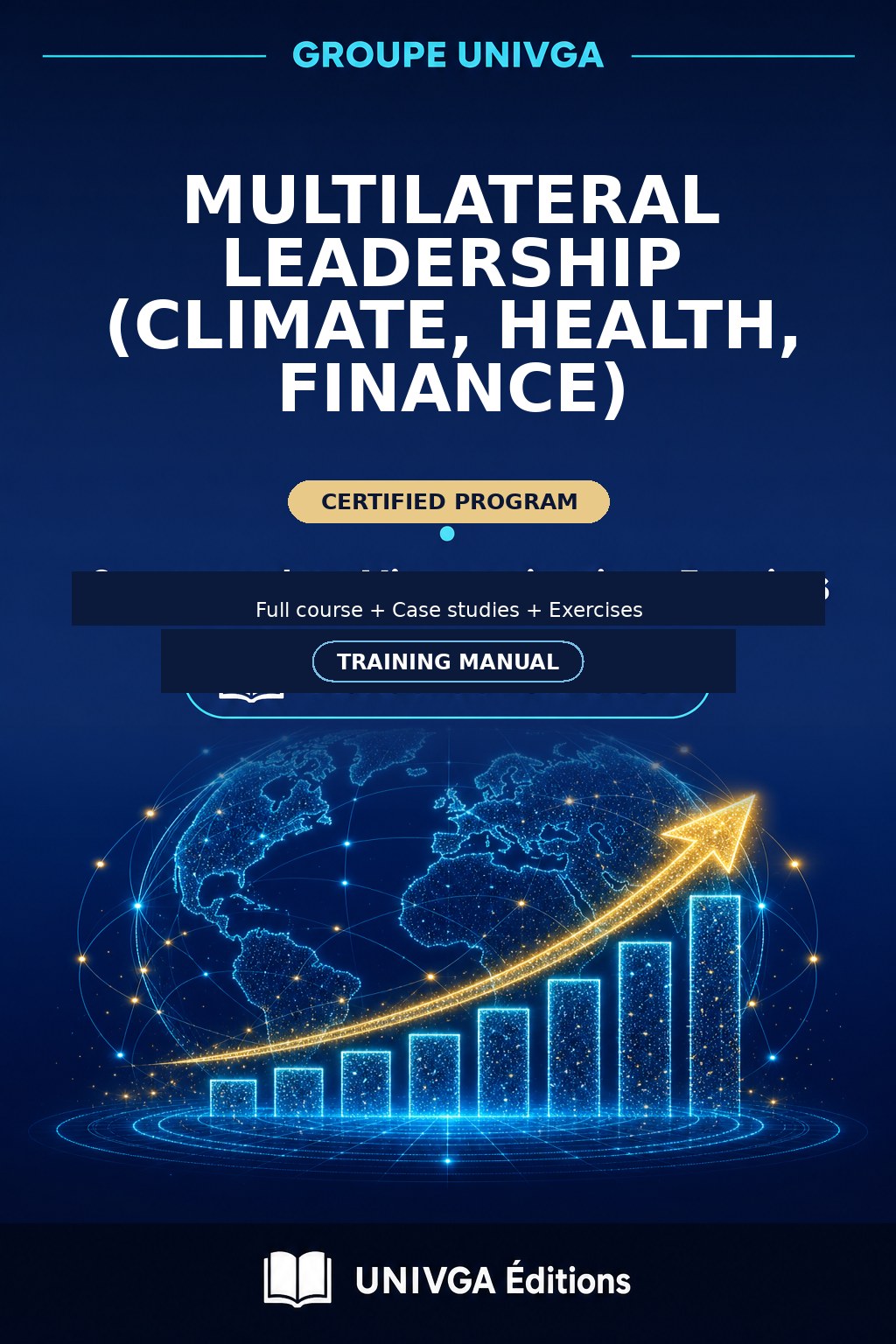 Manual cover — Professional Certificate in Multilateral Leadership (Climate, Health, Finance)