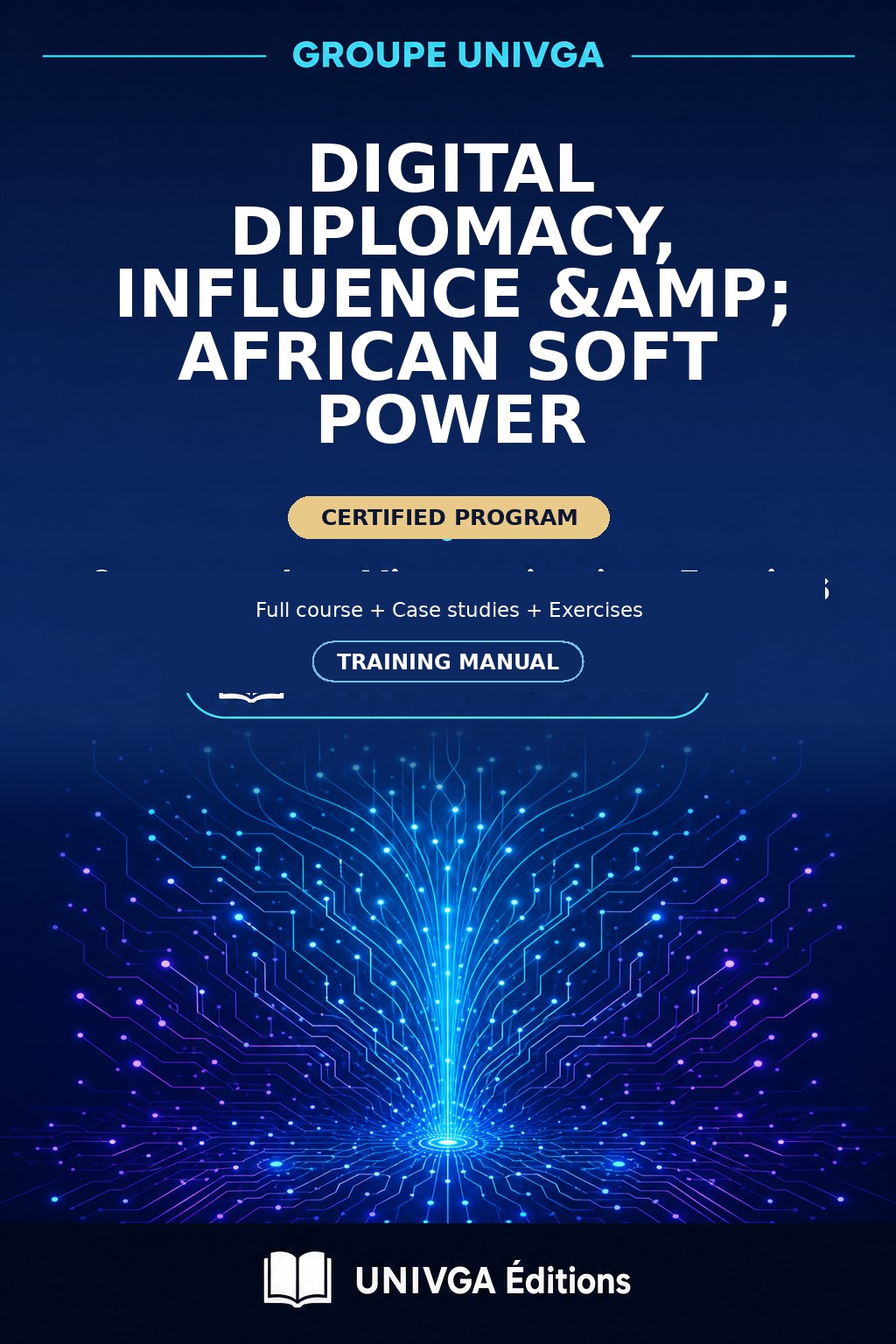 Cover of the manual — Professional Certificate in Digital Diplomacy, Influence & African Soft Power