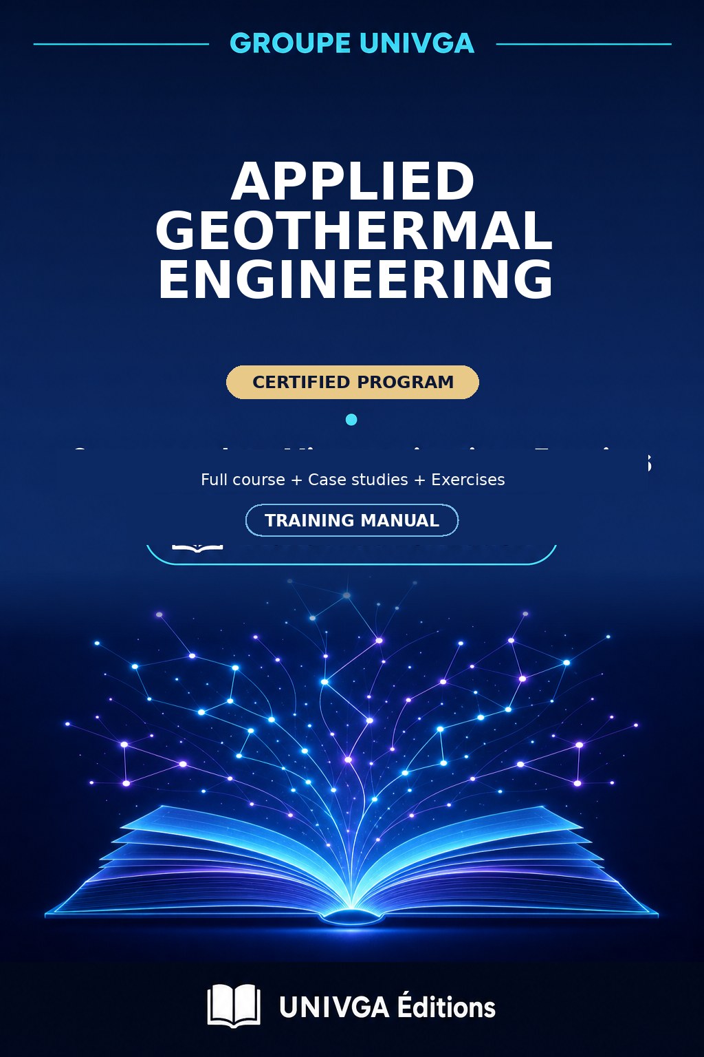 Cover of the manual — Professional Certificate in Applied Geothermal Engineering