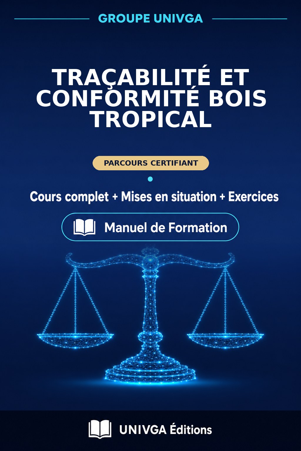 Cover of the manual — Professional Certificate in Traceability and Compliance of Tropical Wood