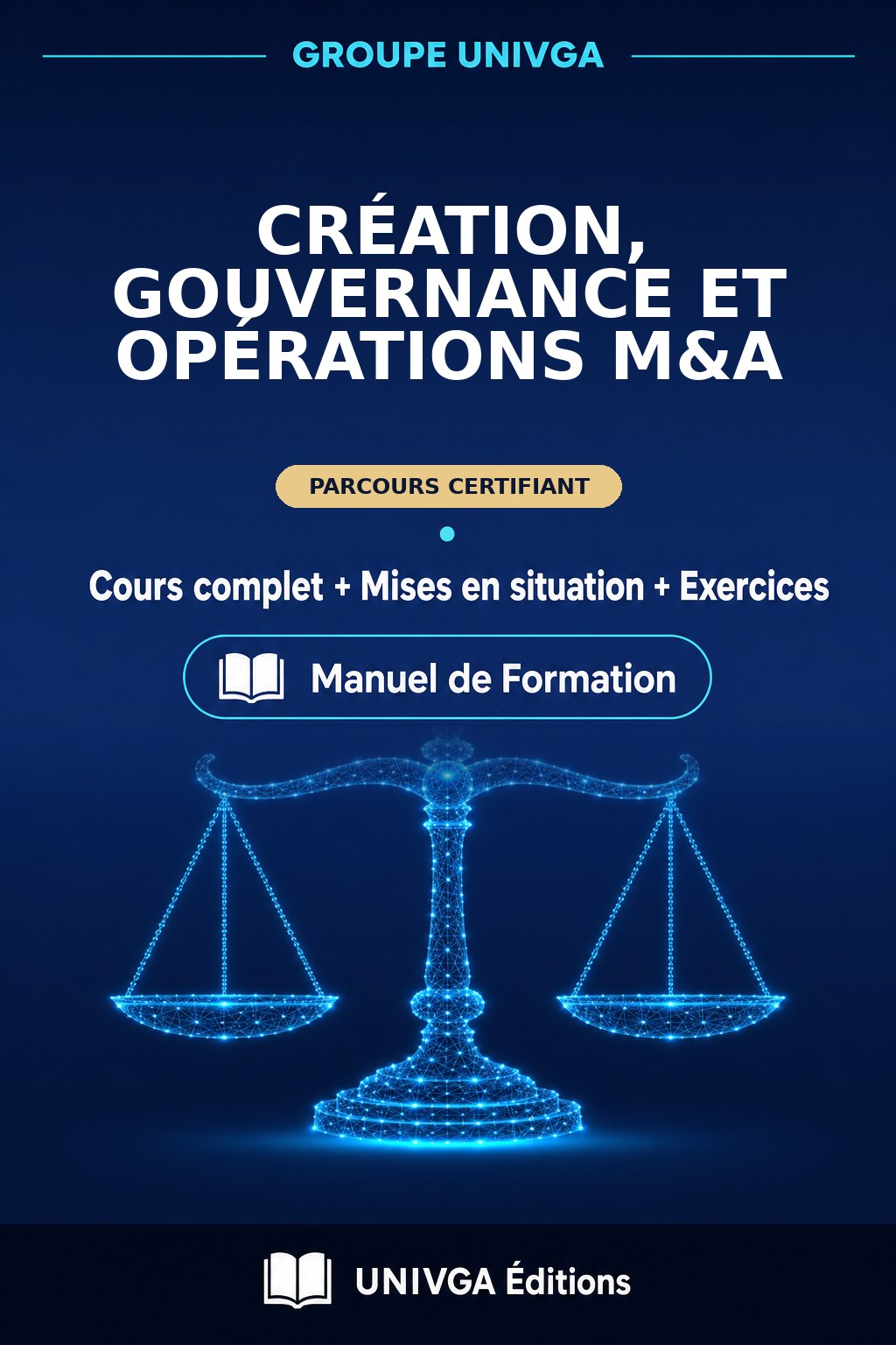 Couverture du manuel — Certificat Professionnel en Création, Gouvernance et Opérations M&A