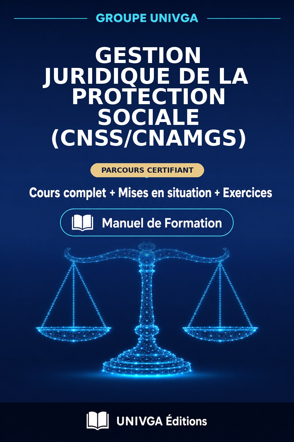Couverture du manuel — Certificat Professionnel en Gestion Juridique de la Protection Sociale (CNSS/CNAMGS)