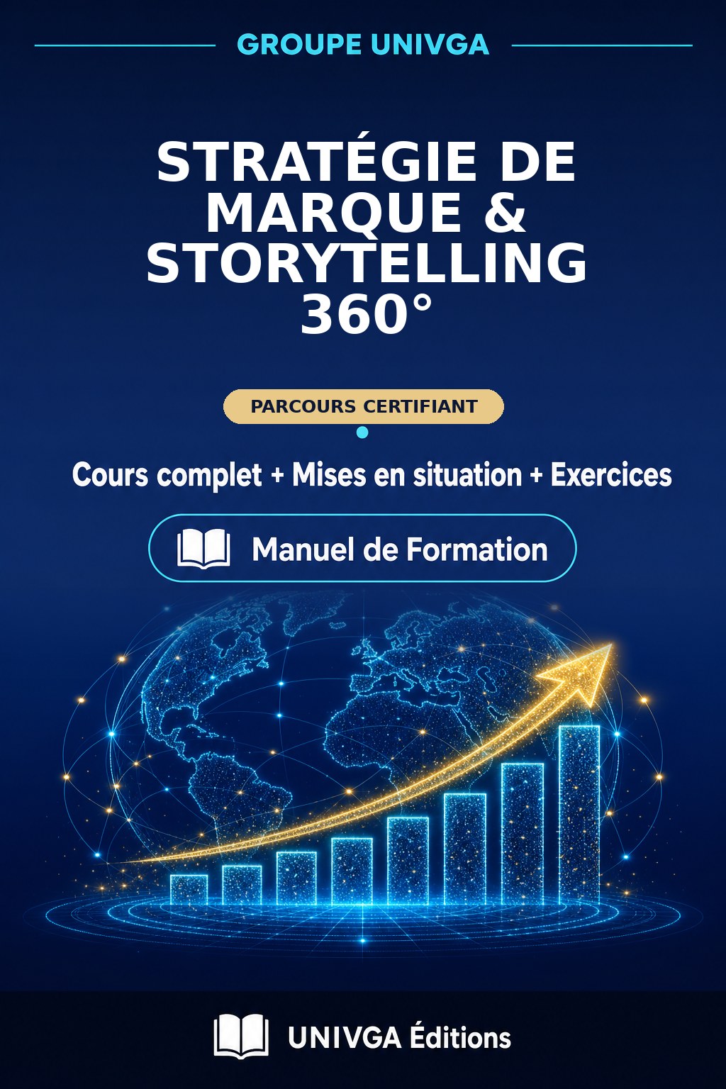 Couverture du manuel — Certificat Professionnel en Stratégie de Marque & Storytelling 360°