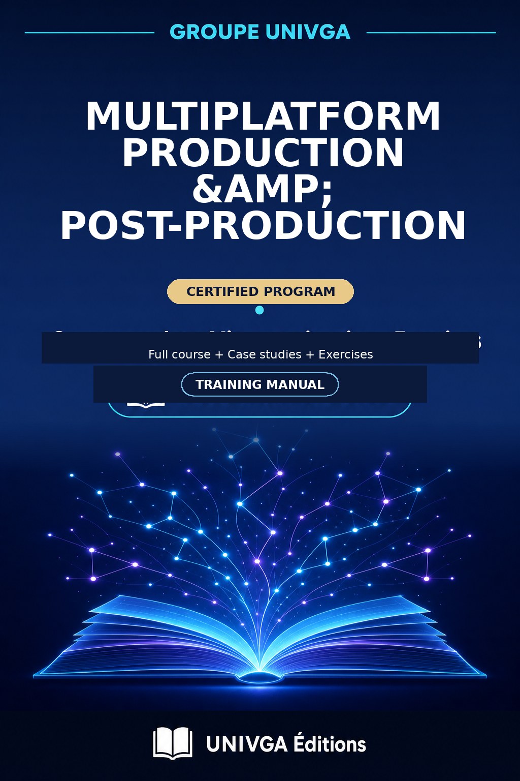 Training manual cover — Professional Certificate in Multiplatform Production & Post-Production