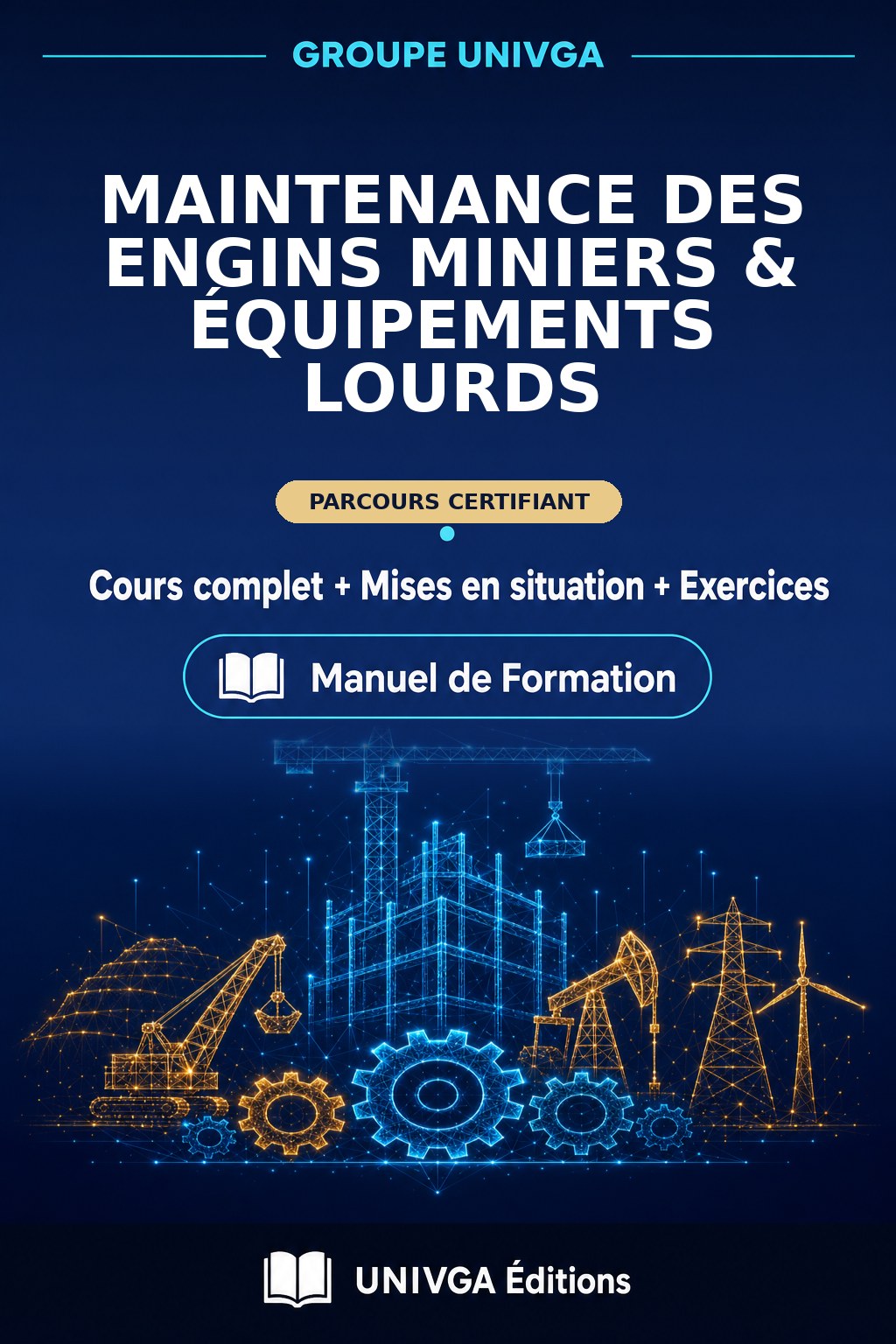 Cover of the manual — Maintenance of Mining Equipment & Heavy Machinery