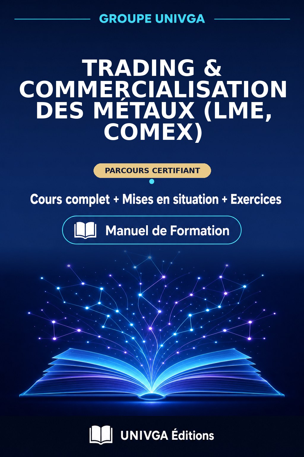 Cover of the manual — Trading & Marketing of Metals (LME, COMEX)