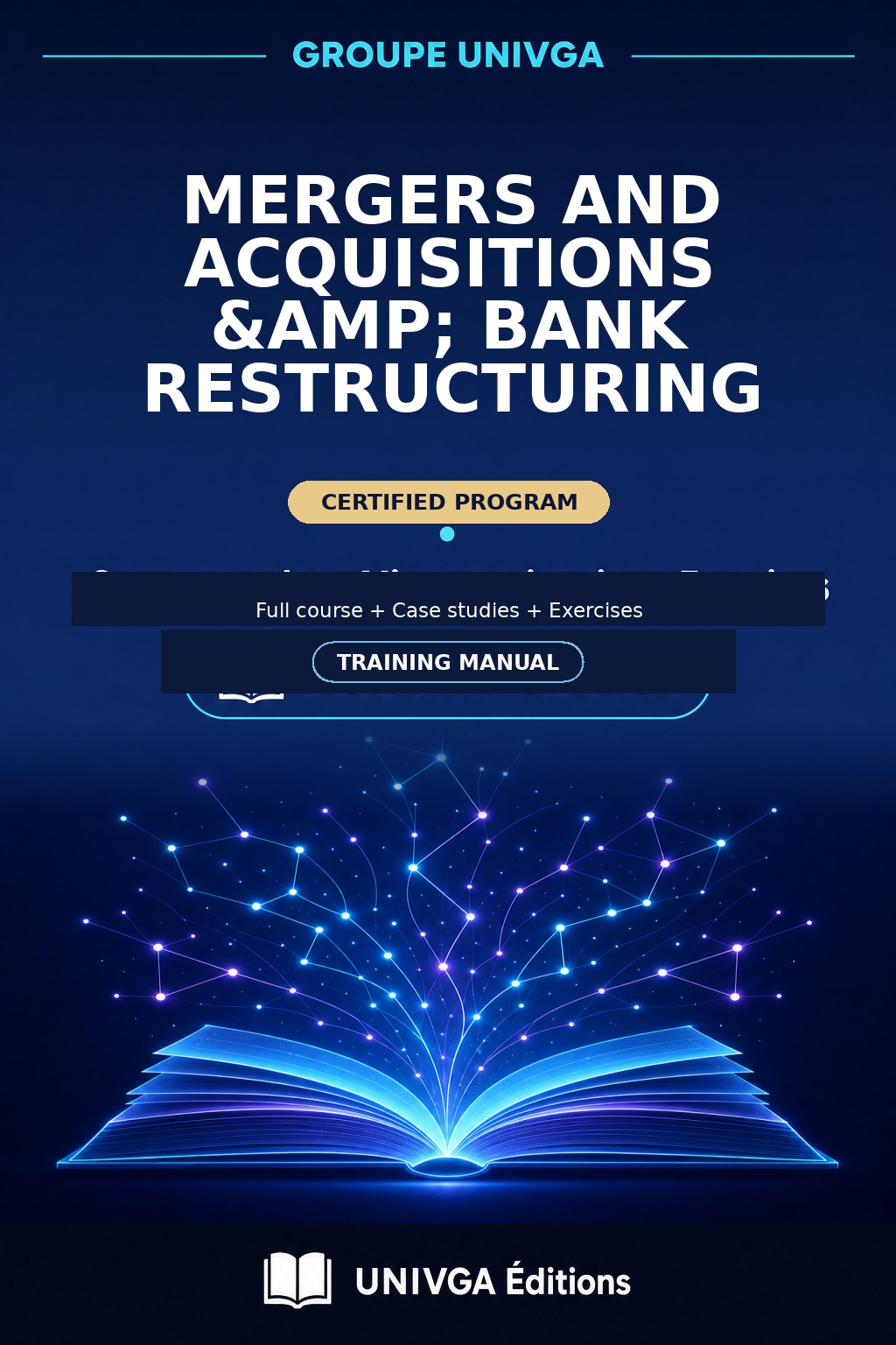 Cover of the manual — Mergers & Acquisitions & Banking Restructuring