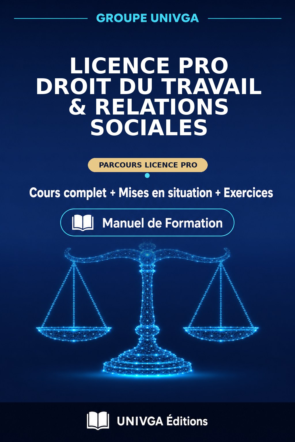 Couverture du manuel — Licence Pro Droit du Travail & Relations Sociales