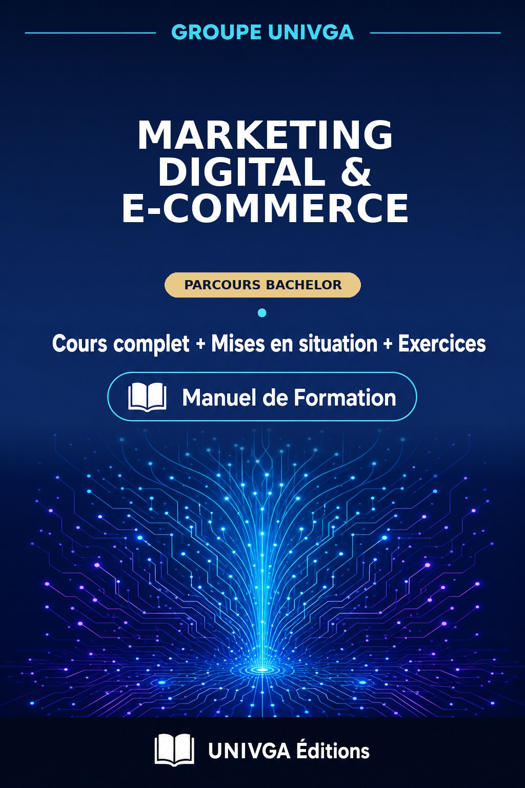 Couverture du manuel — Bachelor of Science (BSc) en Marketing Digital & E-Commerce