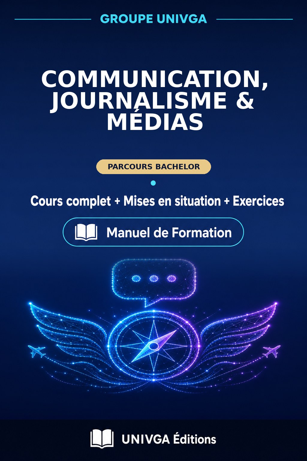 Couverture du manuel — Bachelor of Science (BSc) en Communication, Journalisme & Médias
