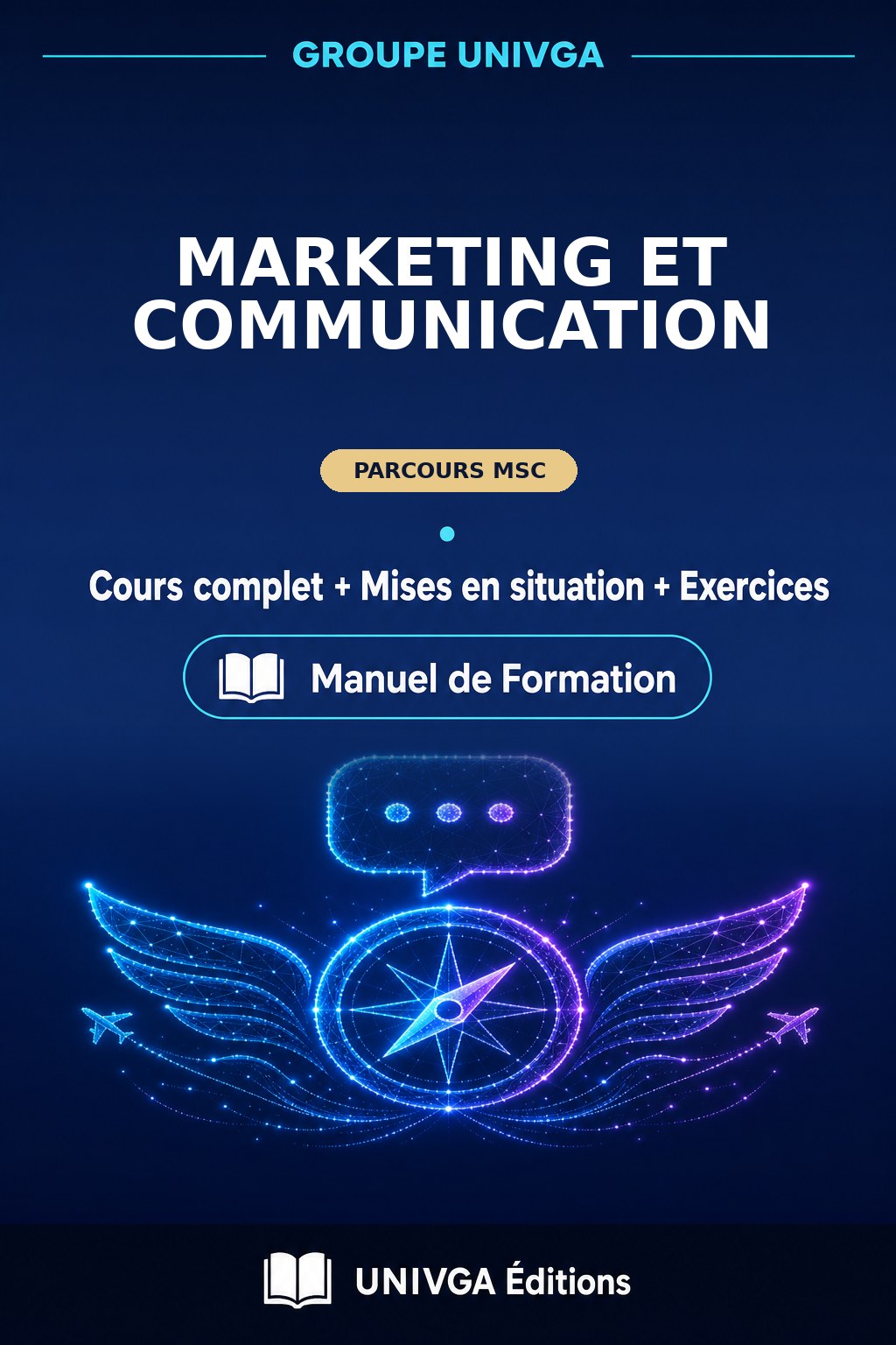 Couverture du manuel — Master of Science (MSc) en Marketing et Communication