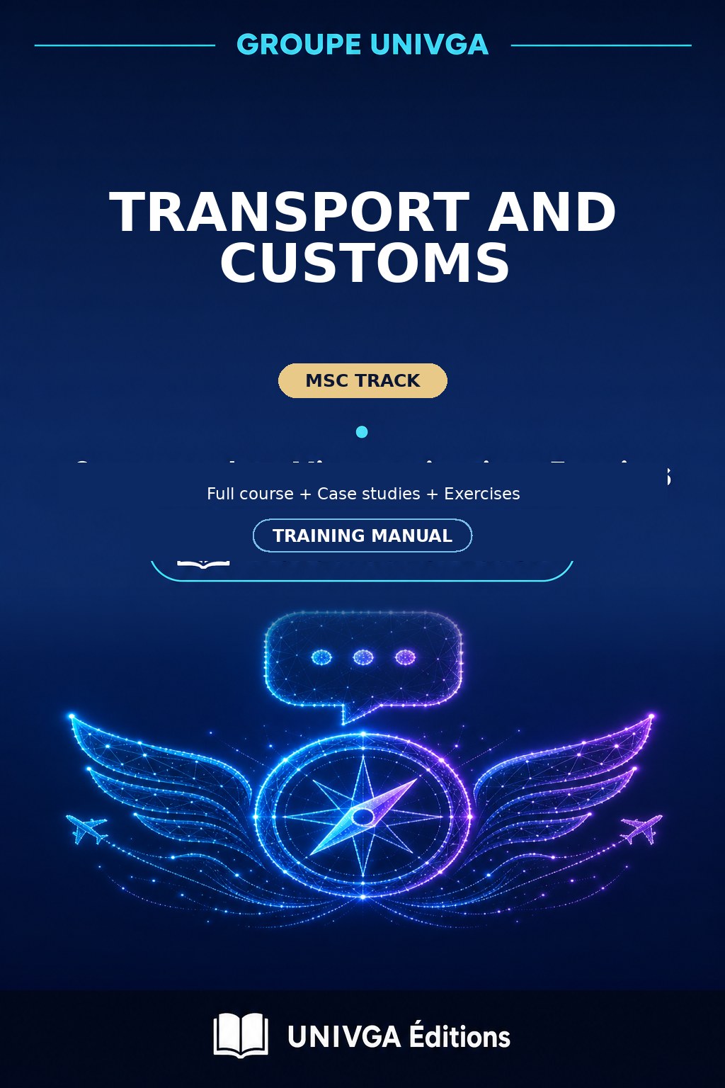 Manual Cover — Master of Science (MSc) in Transit and Customs