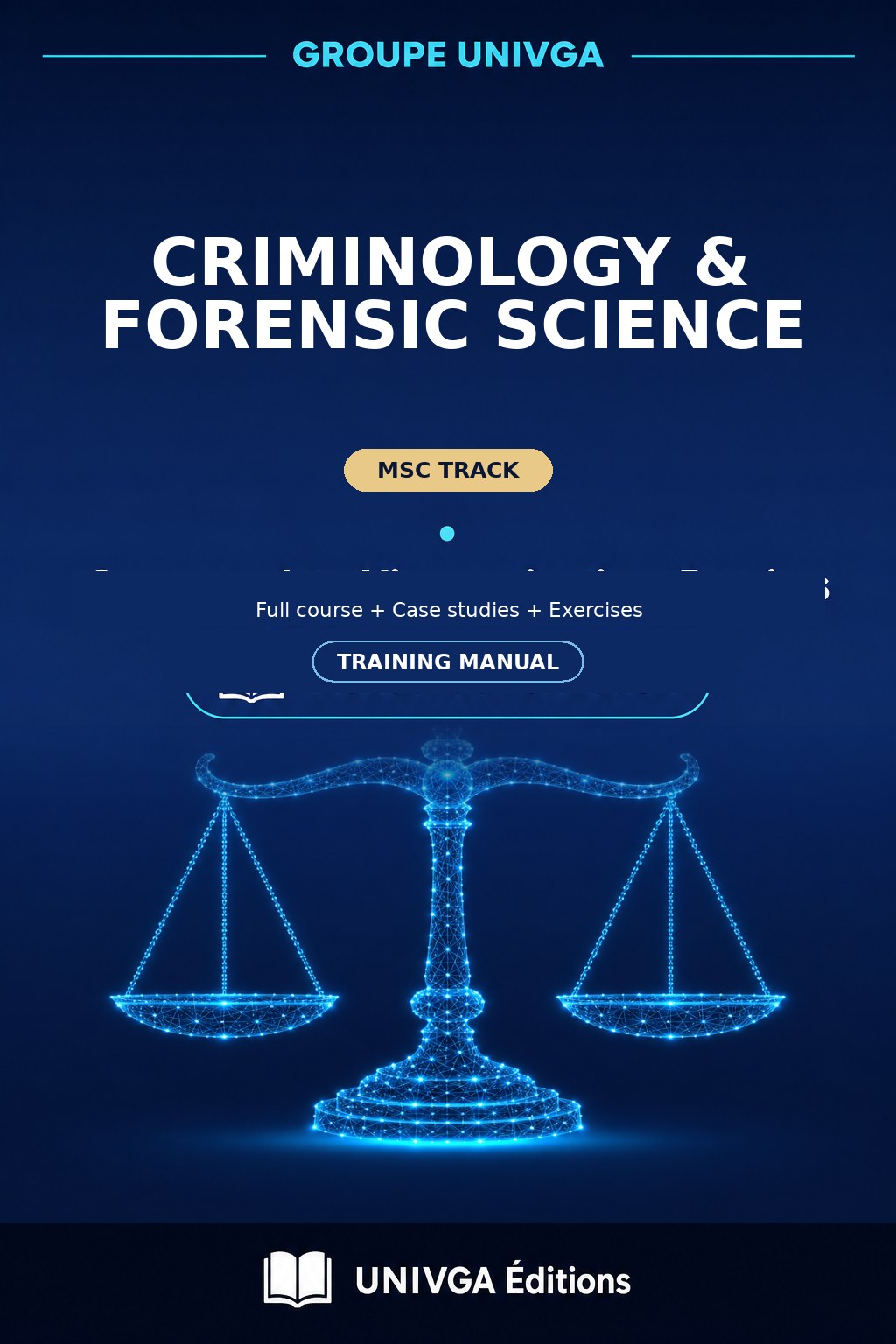 Manual Cover — Master of Science (MSc) in Criminology & Forensic Sciences