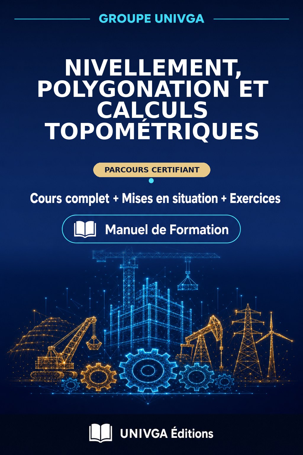 Couverture du manuel — Nivellement, polygonation et calculs topométriques