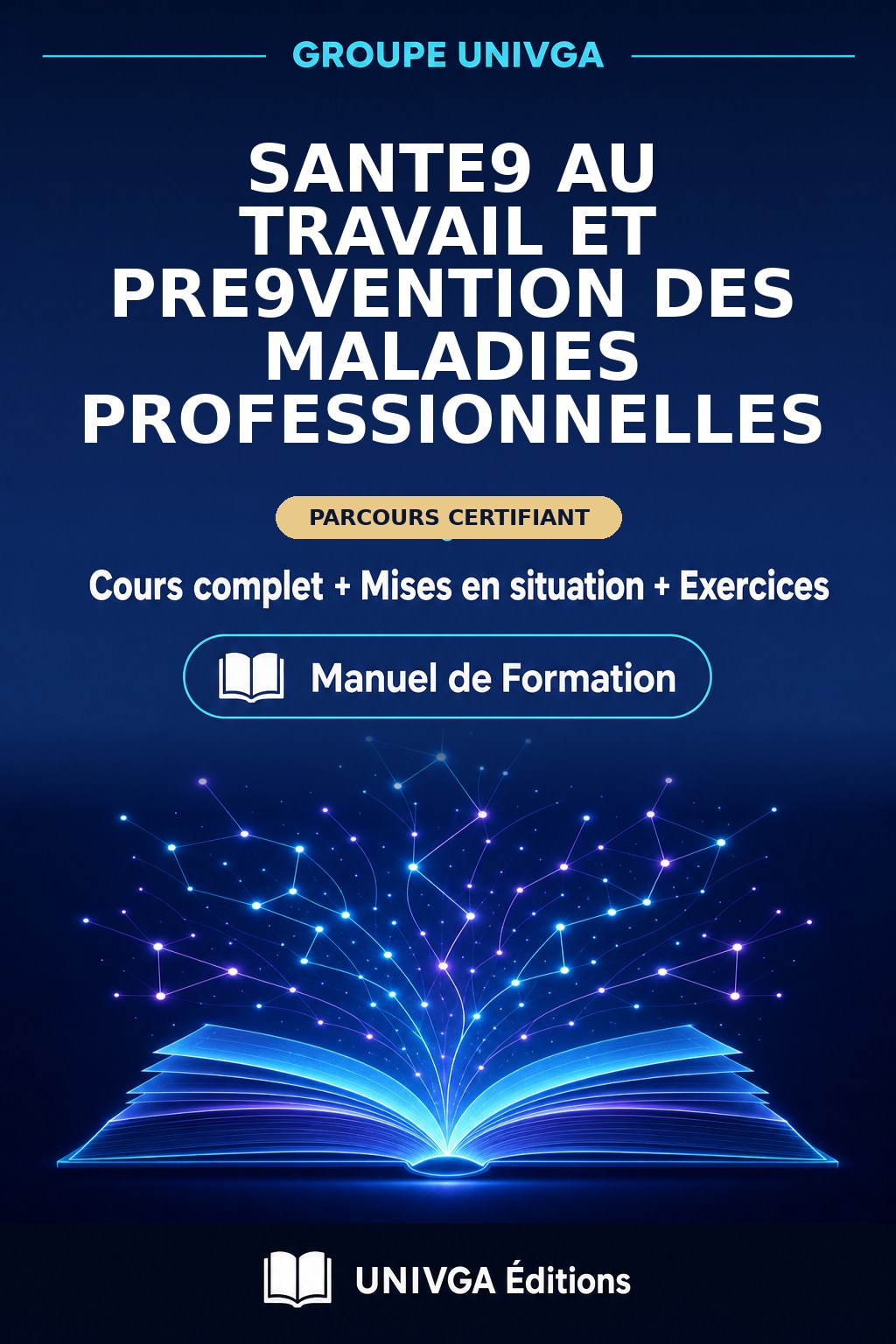 Couverture du manuel — Sant e9 au travail et pr e9vention des maladies professionnelles