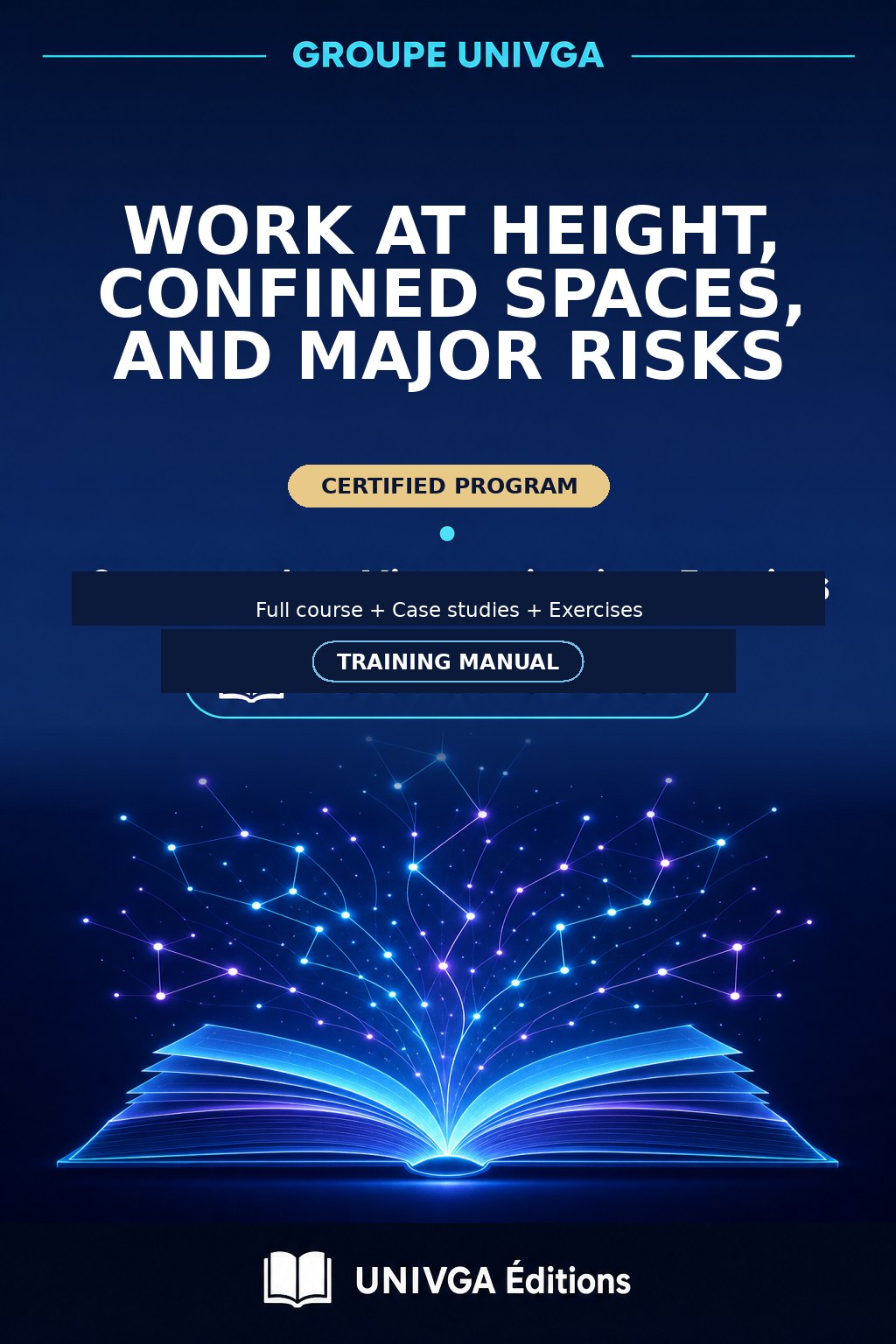Manual Cover — Working at Heights, Confined Spaces, and Major Risks