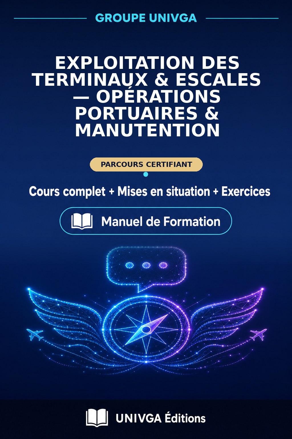 Couverture du manuel — Certificat Professionnel en Exploitation des Terminaux & Escales — Opérations Portuaires & Manutention