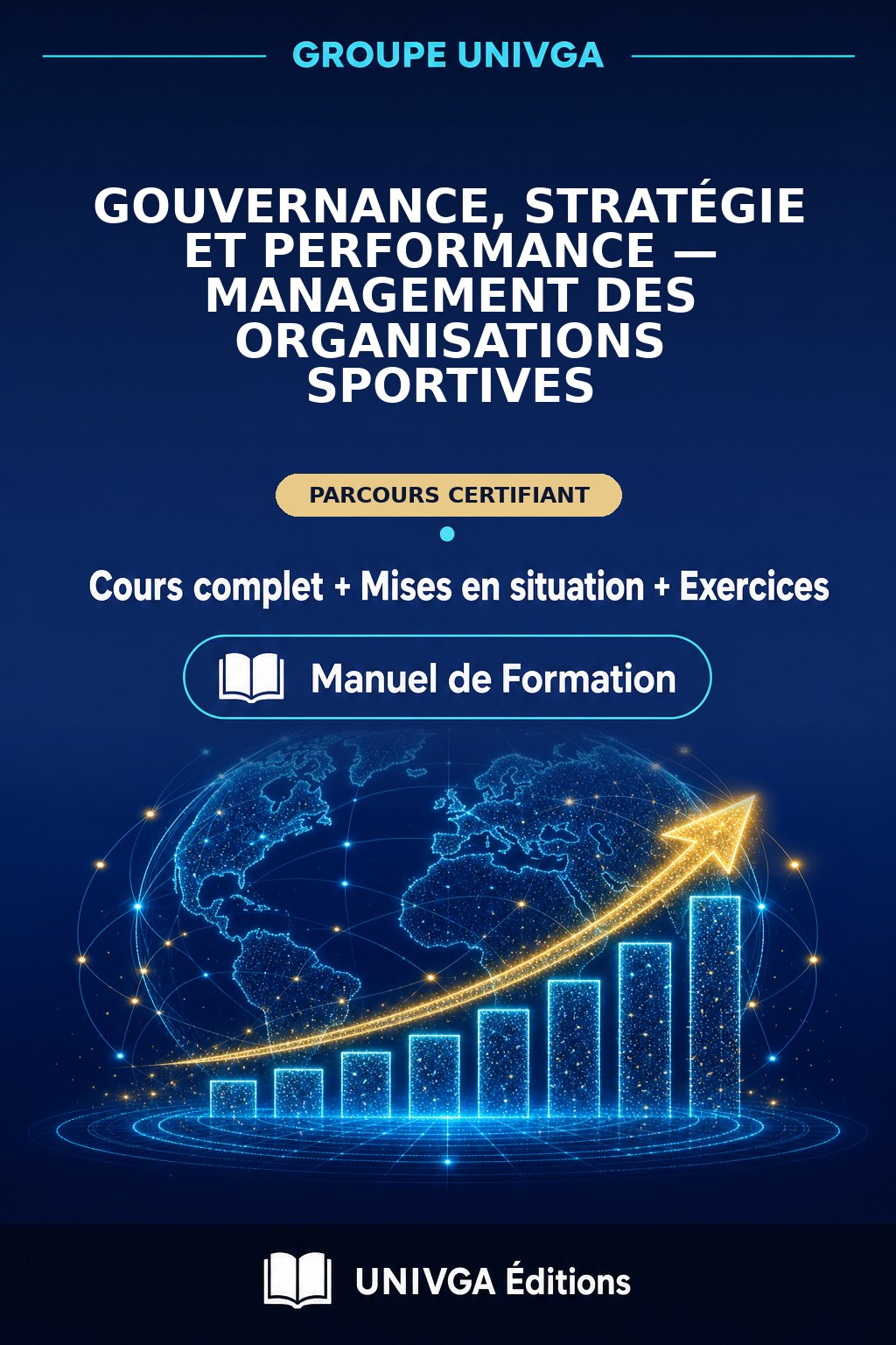 Couverture du manuel — Certificat Professionnel en Gouvernance, Stratégie et Performance — Management des Organisations Sportives