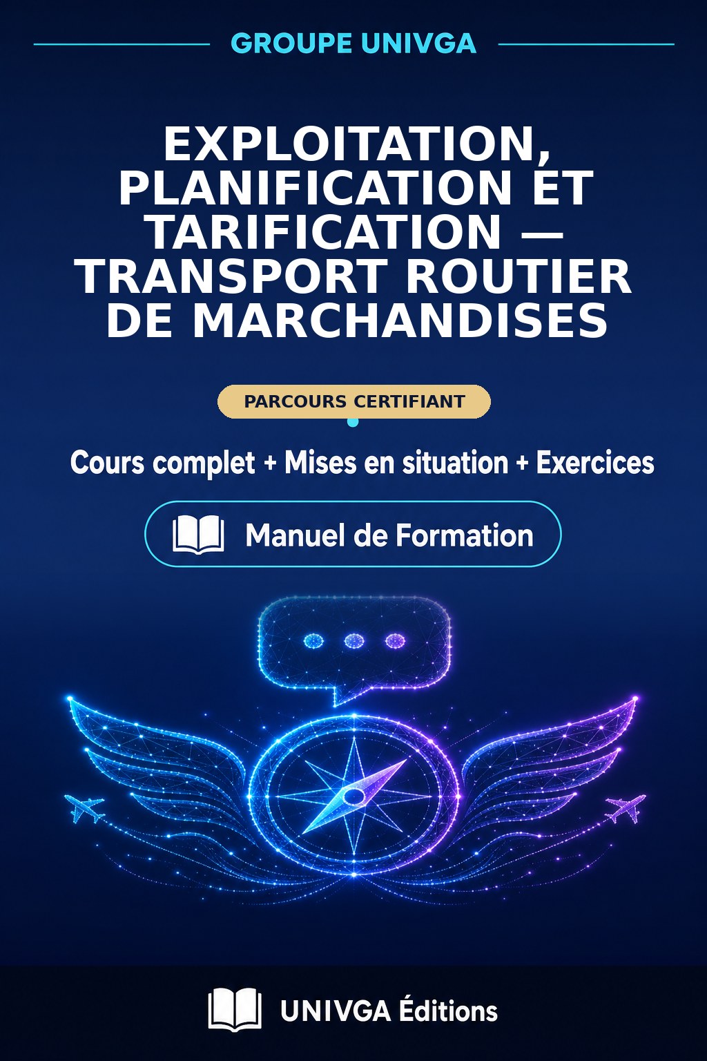 Couverture du manuel — Certificat Professionnel en Exploitation, Planification et Tarification — Transport Routier de Marchandises